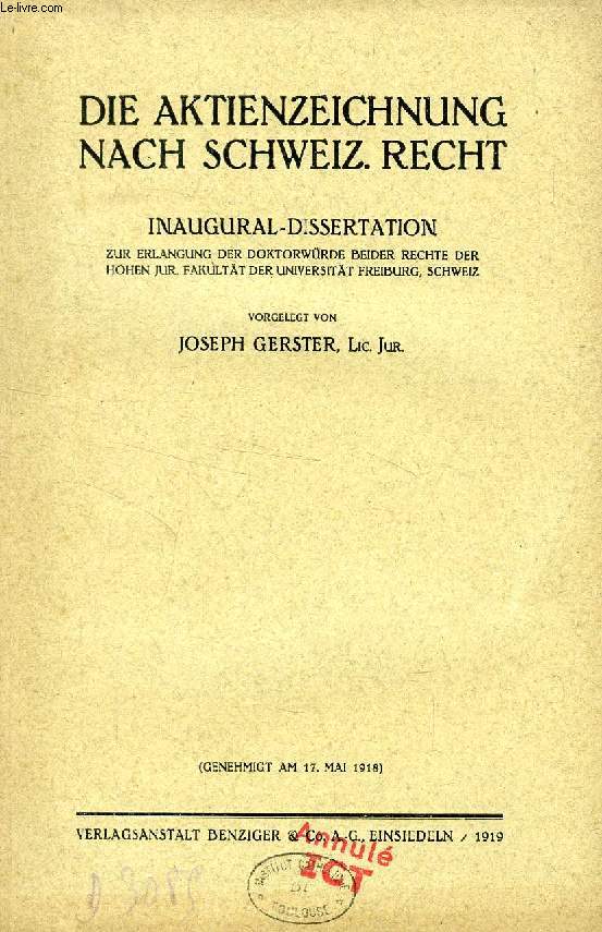 DIE AKTIENZEICHNUNG NACH SCHWEIZ. RECHT (INAUGURAL-DISSERTATION)