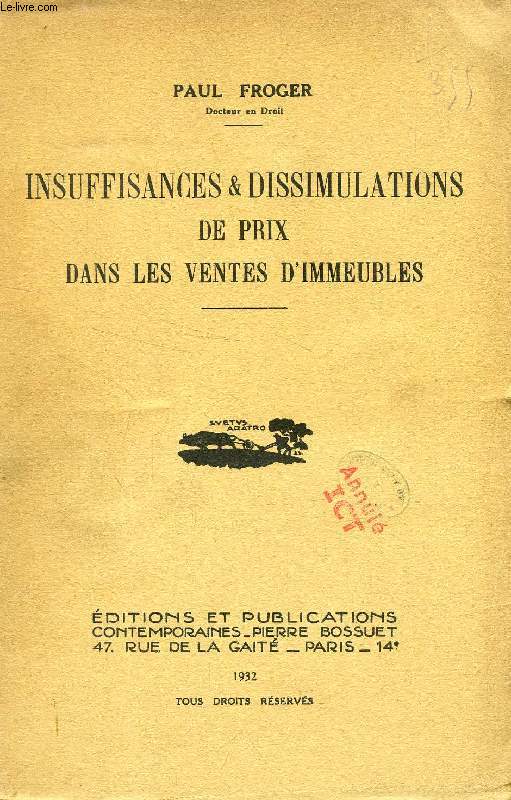 INSUFFISANCES & DISSIMULATIONS DE PRIX DANS LES VENTES D'IMMEUBLES