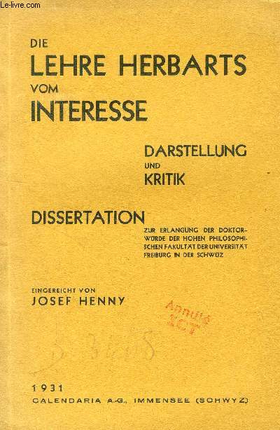 DIE LEHRE HERBRATS VOM INTERESSE, DARSTELLUNG UND KRITIK (DISSERTATION)