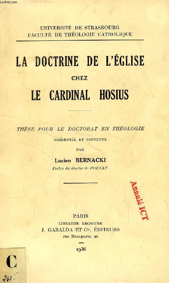 LA DOCTRINE DE L'EGLISE CHEZ LE CARDINAL HOSIUS (THESE)