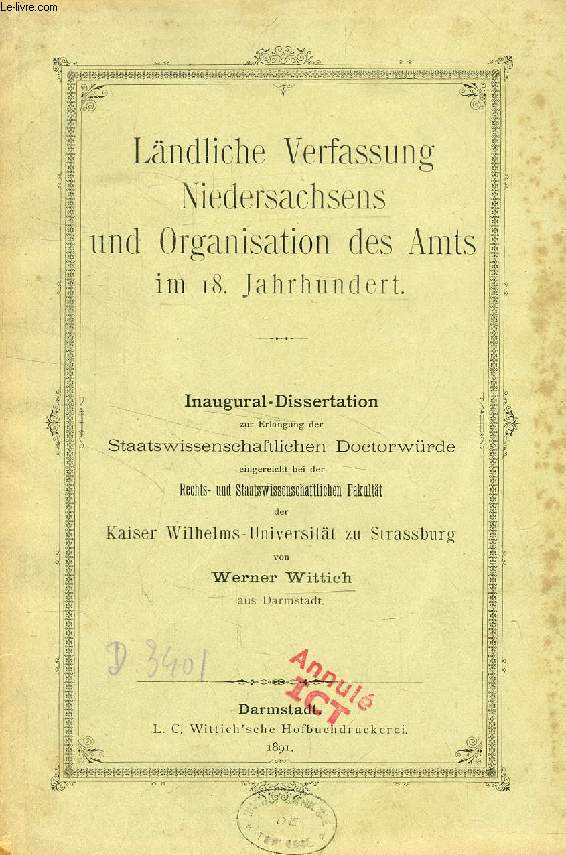 LNDLICHE VERFASSUNG NIEDERSACHSENS UND ORGANISATION DES AMTS IM 18. JAHRHUNDERT (INAUGURAL-DISSERTATION)