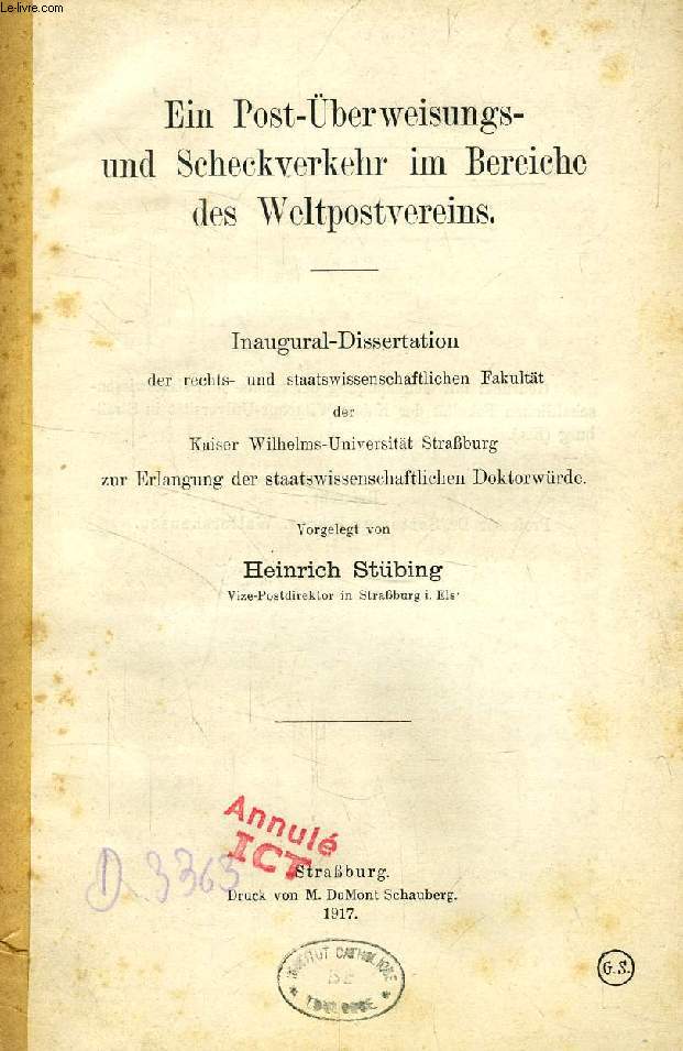 EIN POST-BERWEISUNGS- UND SCHECKVERKEHR IM BEREICHE DES WELTPOPSTVEREINS (INAUGURAL-DISSERTATION)