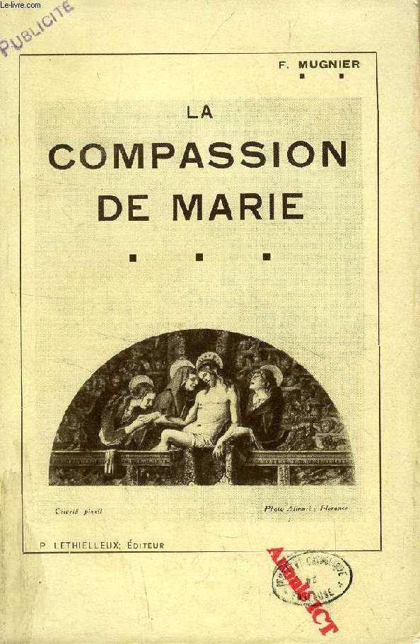 LA COMPASSION DE MARIE, NOTRE-DAME DES SEPT DOULEURS