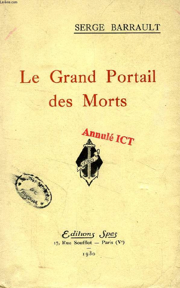 LE GRAND PORTAIL DES MORTS