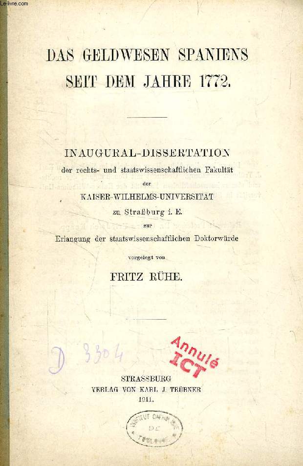 DAS GELDWESEN SPANIENS SEIT DEM JAHRE 1772 (INAUGURAL-DISSERTATION)