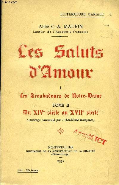 LES SALUTS D'AMOUR, 2 TOMES