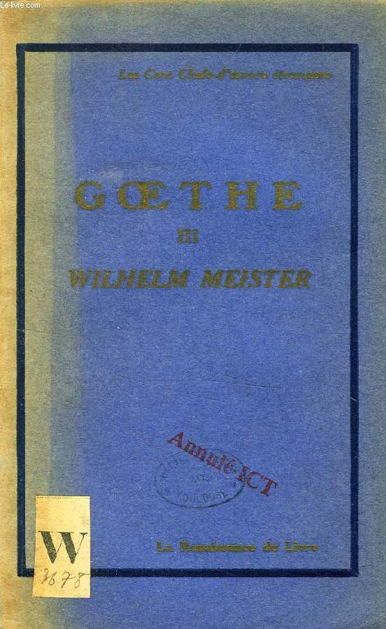 GOETHE, III, WILHELM MEISTER