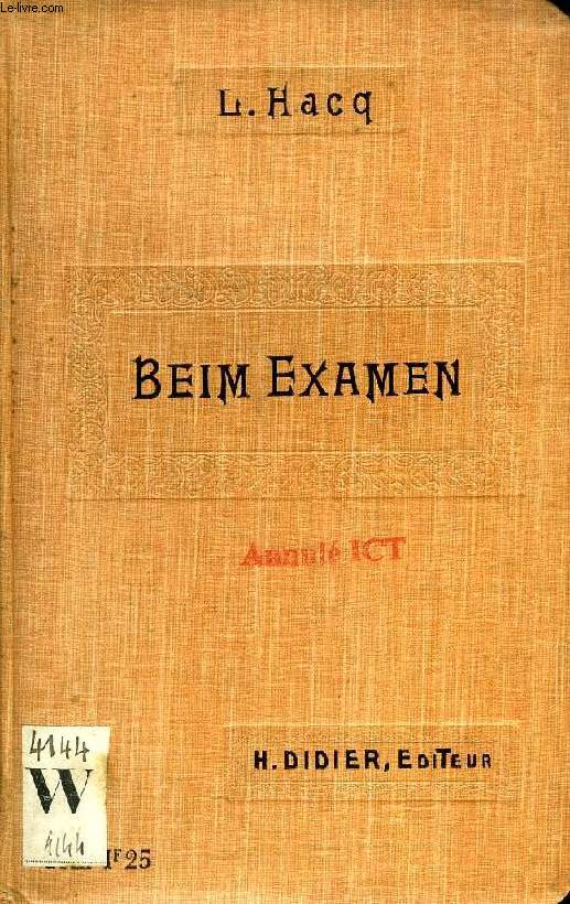 BEIM EXAMEN, RATSCHLGE UND WINKE MEINEM SCHLERN GEWIDMET