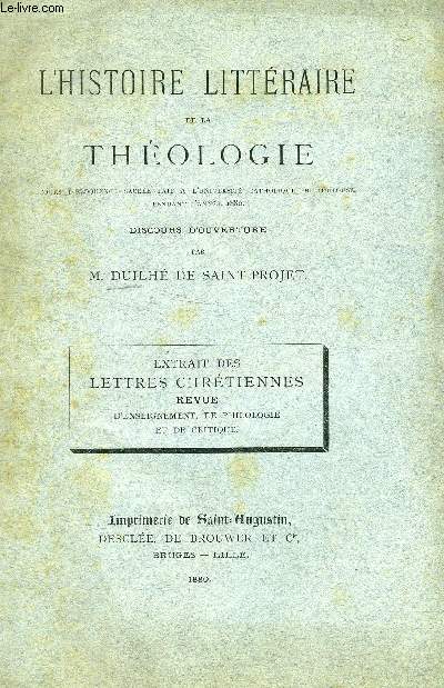 L'HISTOIRE LITTERAIRE DE LA THEOLOGIE (DISCOURS)