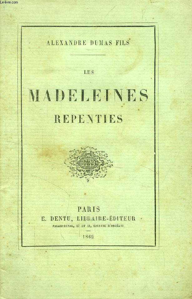 LES MADELEINES REPENTIES, REFUGE SAINTE-ANNE