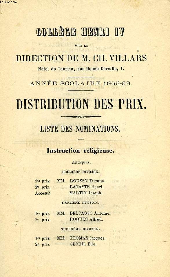 COLLEGE HENRI IV, ANNEE SCOLAIRE 1868-1869, DISTRIBUTION DES PRIX, LISTE DES NOMINATIONS