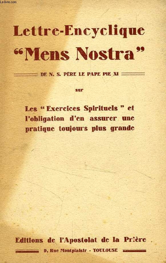 LETTRE-ENCYCLIQUE 'MENS NOSTRA' DE N. S. PERE LE PAPE PIE XI