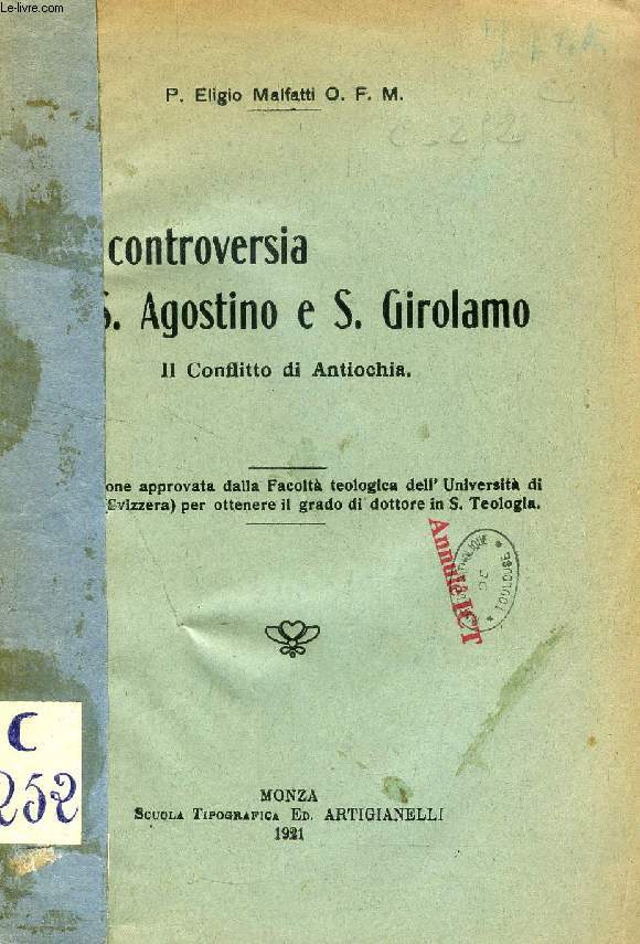 UNA CONTROVERSIA TRA S. AGOSTINO E S. GIROLAMO, IL CONFLITTO DI ANTIOCHIA (DISSERTAZIONE)