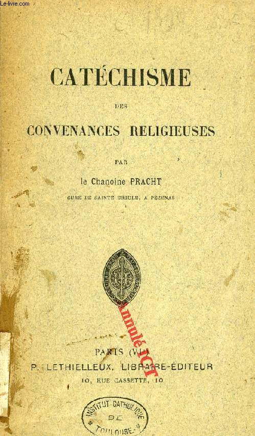 CATECHISME DES CONVENANCES RELIGIEUSES