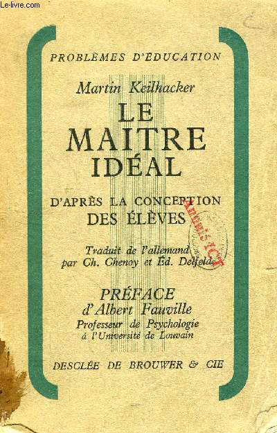 LE MAITRE IDEAL D'APRES LA CONCEPTION DES ELEVES, RECHERCHE EXPERIMENTALE