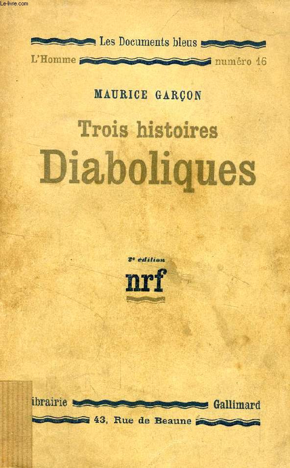 TROIS HISTOIRES DIABOLIQUES