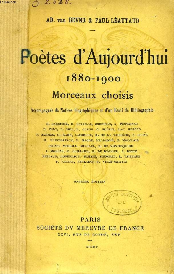 POETES D'AUJOURD'HUI, 1880-1900, MORCEAUX CHOISIS