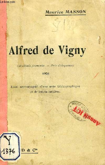 ALFRED DE VIGNY (ESSAI)