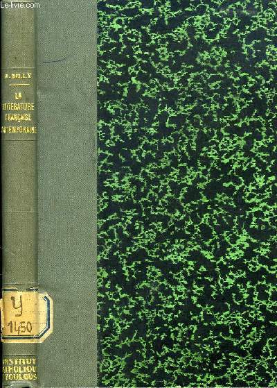 LA LITTERATURE FRANCAISE CONTEMPORAINE, POESIE, ROMAN, IDEES