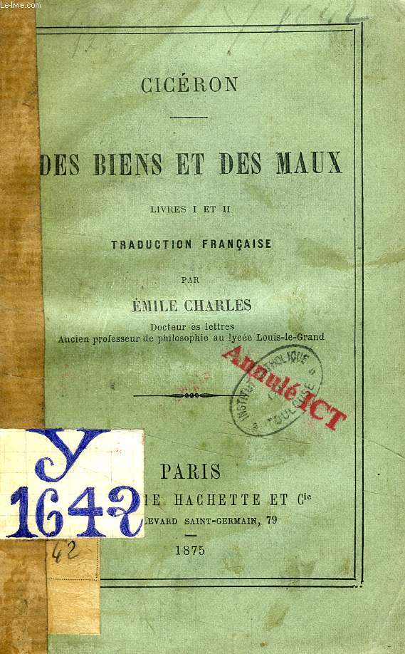 DES BIENS ET DES MAUX, LIVRES I & II, TRADUCTION FRANCAISE