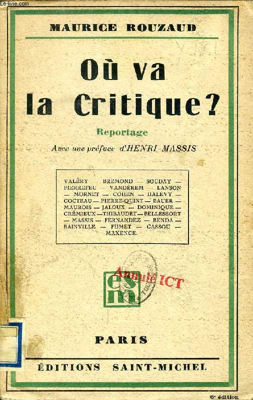 OU VA LA CRITIQUE ?, REPORTAGE