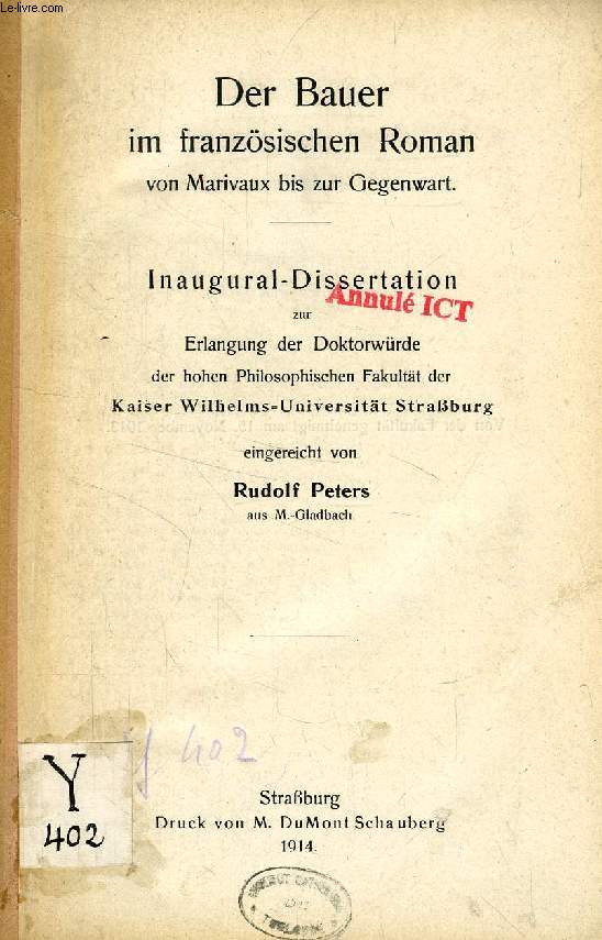 DER BAUER IM FRANZSISCHEN ROMAN VON MARIVAUX BIS ZUR GEGENWART (INAUGURAL-DISSERTATION)