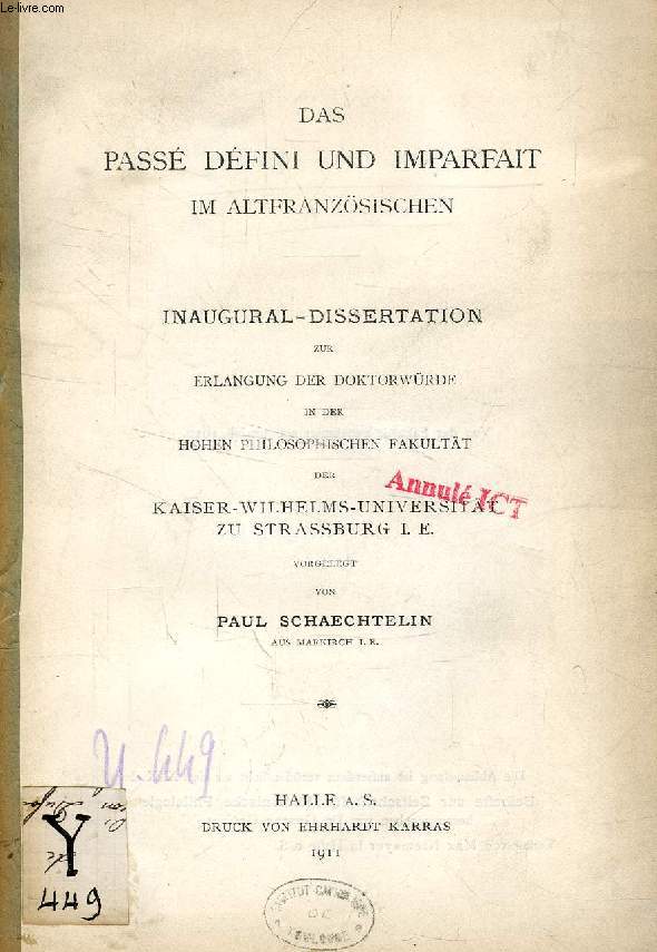 DAS PASS DFINI UND IMPARFAIT IM ALTFRANZSISCHEN (INAUGURAL-DISSERTATION)