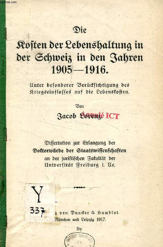 DIE KOSTEN DER LEBENSHALTUNG IN DER SCHWEIZ IN DEN JAHREN 1905-1916 (DISSERTATION)