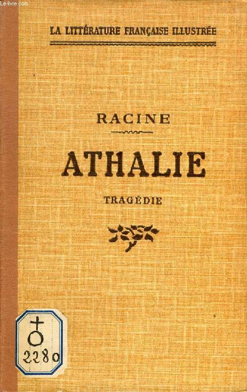 ATHALIE, TRAGEDIE