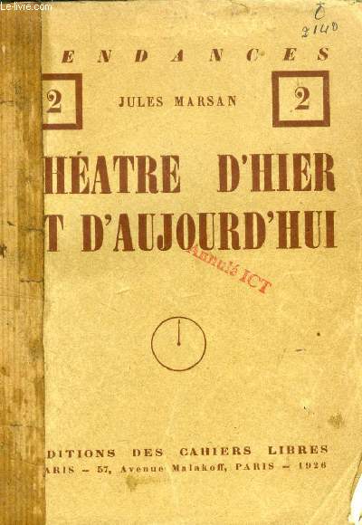 THEATRE D'HIER ET D'AUJOURD'HUI