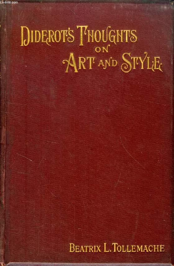 DIDEROT'S THOUGHTS ON ART AND STYLE