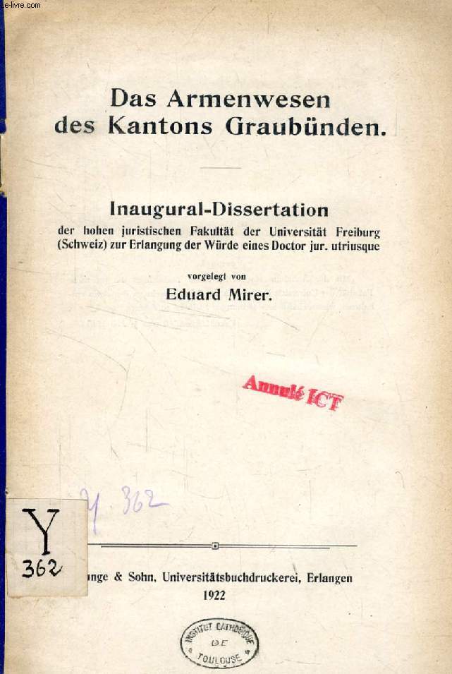 DAS ARMENWESEN DES KANTONS GRAUBNDEN (INAUGURAL-DISSERTATION)