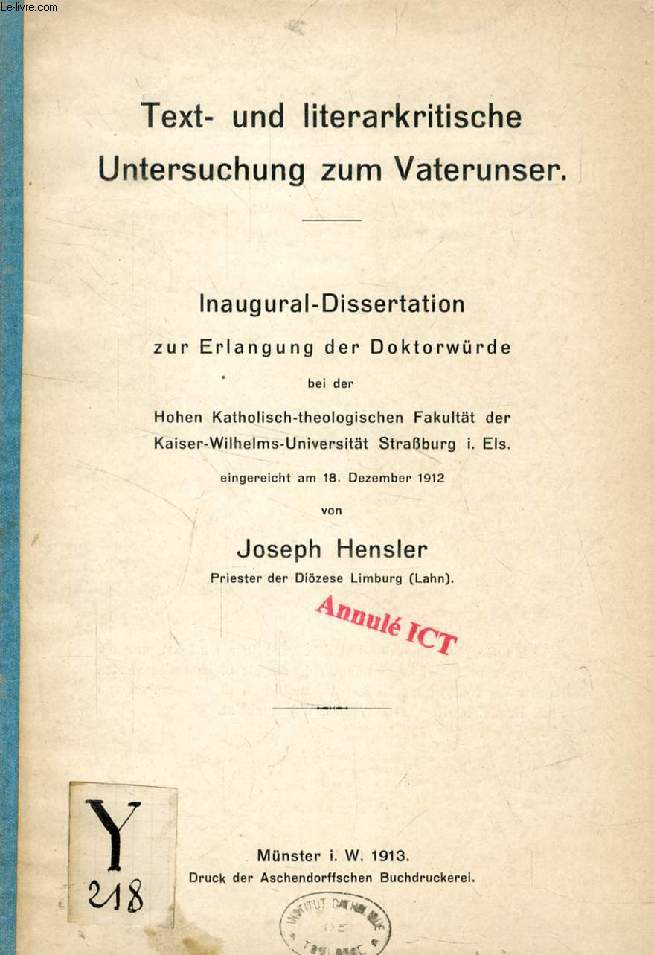 TEXT- UND LITERARKRITISCHE UNTERSUCHUNG ZUM VATERUNSER (INAUGURAL-DISSERTATION)