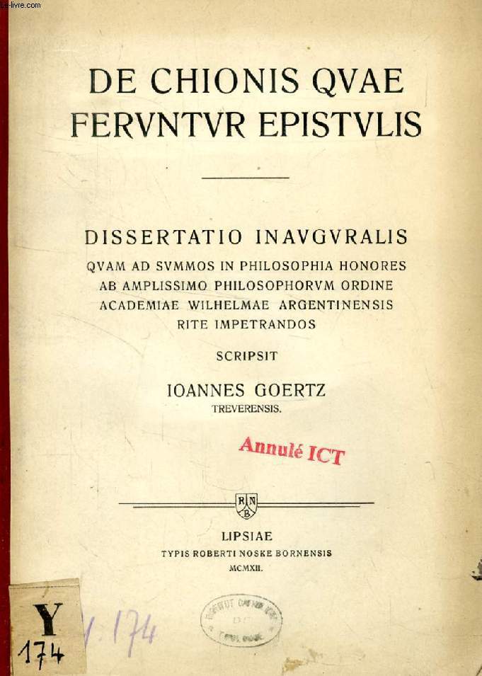 DE CHIONIS QUAE FERUNTUR EPISTULIS (DISSERTATIO INAUGURALIS)