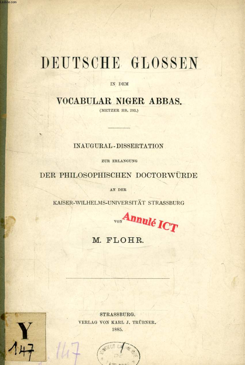 DEUTSCHE GLOSSEN IN DEM VOCABULAR NIGER ABBAS (METZER HS. 293) (INAUGURAL-DISSERTATION)