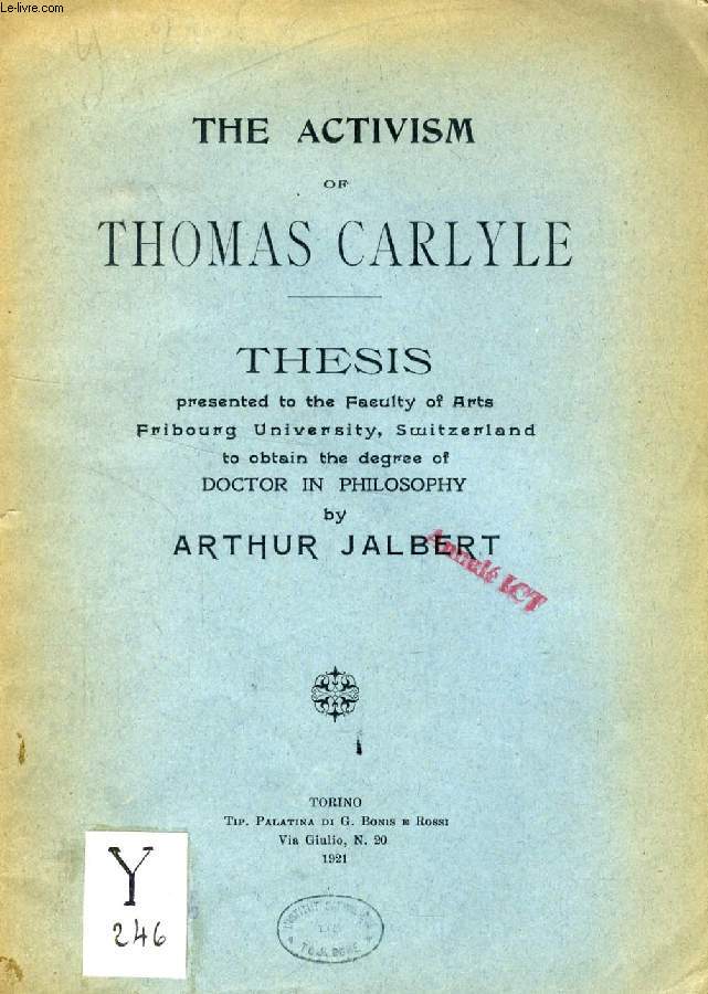 THE ACTIVISM OF THOMAS CARLYLE (THESIS)