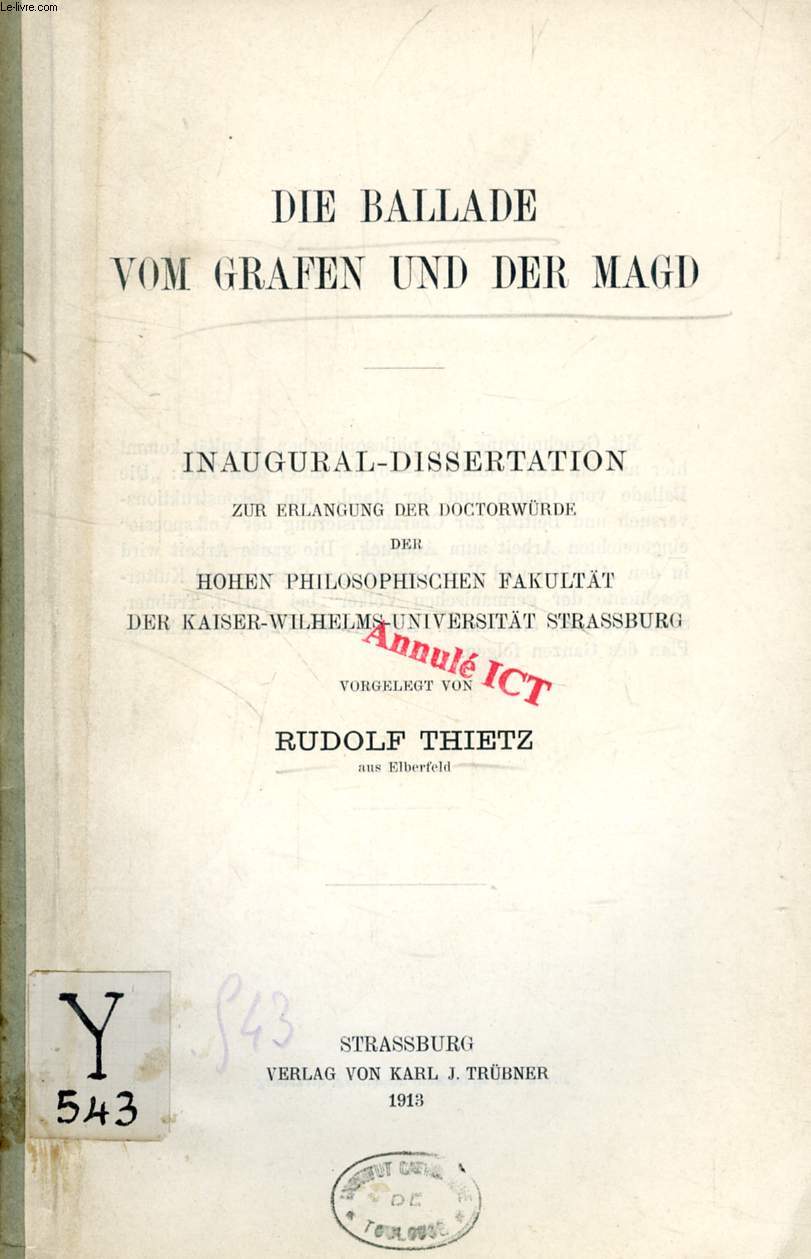 DIE BALLADE VOM GRAFEN UND DER MAGD (INAUGURAL-DISSERTATION)