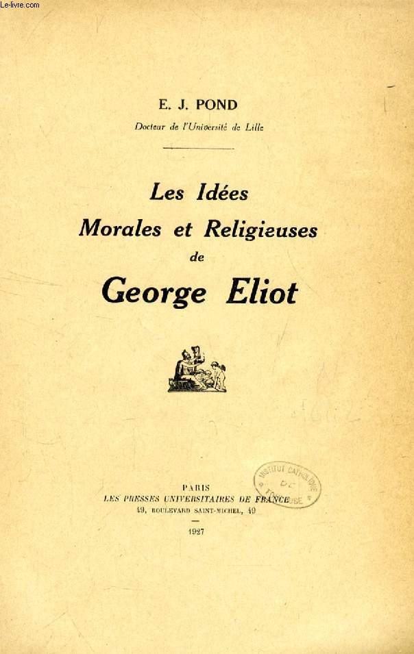LES IDEES MORALES ET RELIGIEUSES DE GEORGE ELIOT