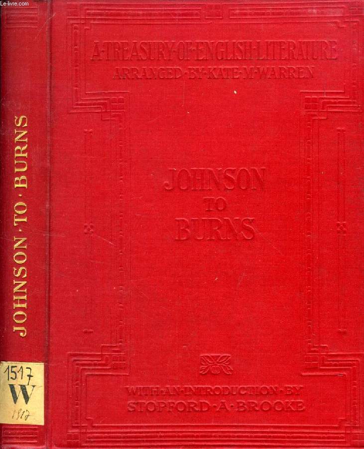 A TREASURY OF ENGLISH LITERATURE (JOHNSON TO BURNS)
