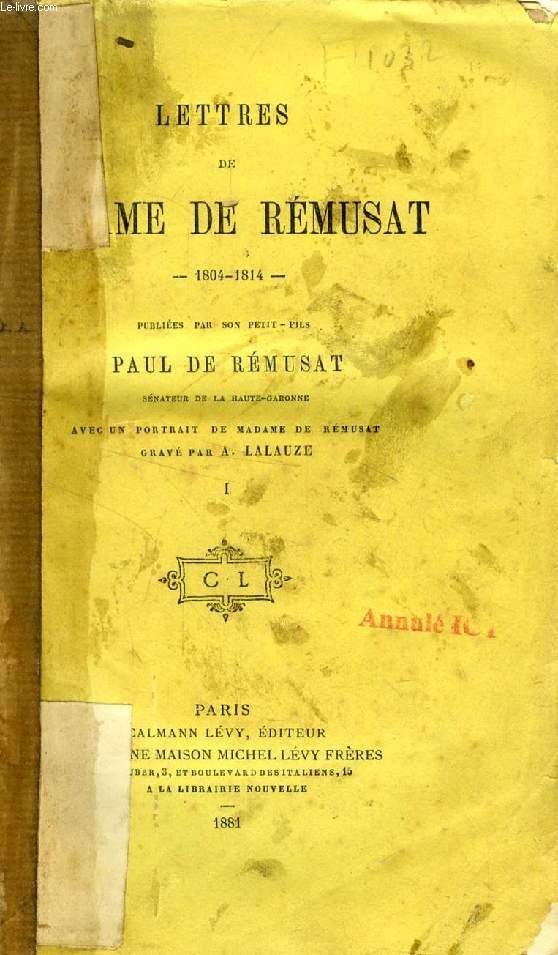 LETTRES DE Mme DE REMUSAT, 1804-1814, 2 TOMES