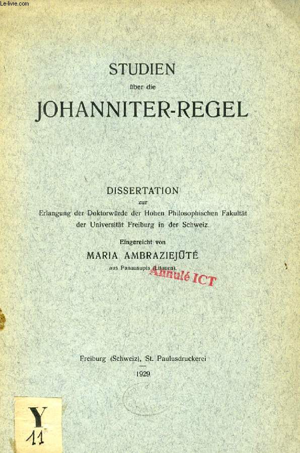 STUDIEN BER DIE JOHANNITER-REGEL (DISSERTATION)