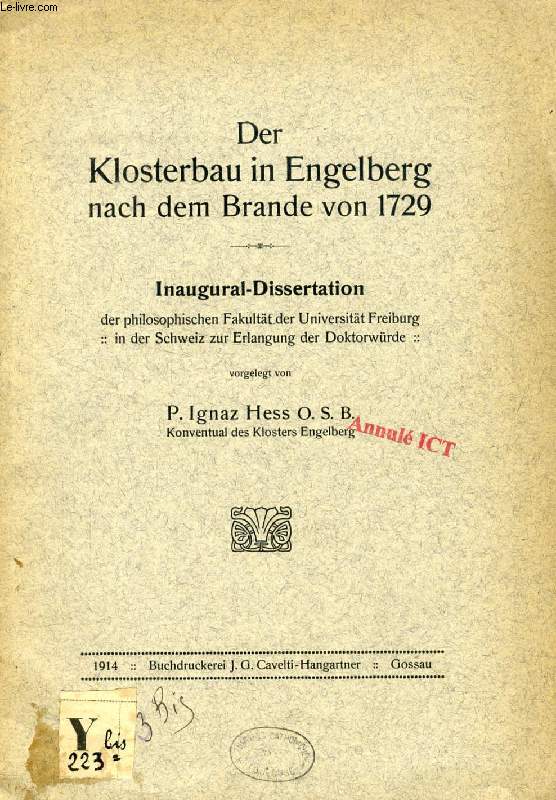 DER KLOSTERBAU IN ENGELBERG NACH DEM BRANDE VON 1729 (INAUGURAL-DISSERTATION)
