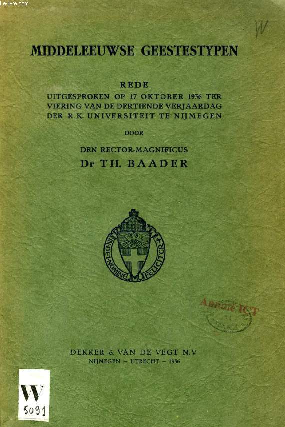 MIDDELEEUWSE GEESTESTYPEN (REDE) - BAADER Dr Th. - 1936 - Afbeelding 1 van 1