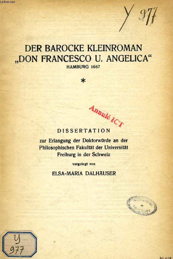 DER BAROCKE KLEINROMAN 'DON FRANCESCO U. ANGELICA', HAMBURG 1667 (DISSERTATION)