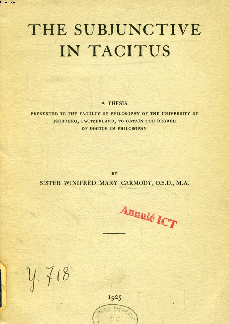 THE SUBJUNCTIVE IN TACITUS (THESIS)