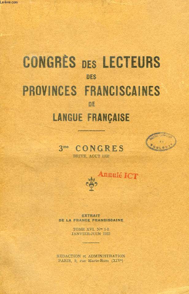 IIIe CONGRES DES LECTEURS DES PROVINCES FRANCISCAINES DE LANGUE FRANCAISE (PHILOSOPHIE ET THEOLOGIE), BRIVE, AOUT 1932