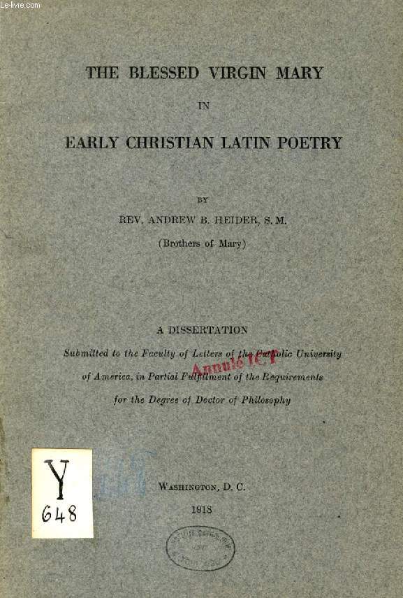 THE BLESSED VIRGIN MARY IN EARLY CHRISTIAN LATIN POETRY (DISSERTATION)