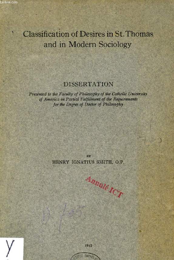 CLASSIFICATION OF DESIRES IN St. THOMAS AND IN MODERN SOCIOLOGY (DISSERTATION)