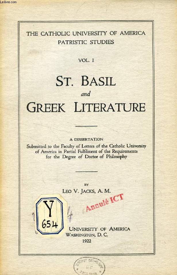 St. BASIL AND GREEK LITERATURE (DISSERTATION)