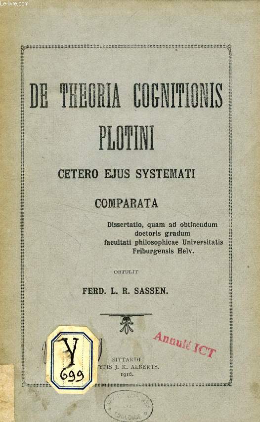 DE THEORIA COGNITIONIS PLOTINI CETERO EJUS SYSTEMATI COMPARATA (DISSERTATIO)